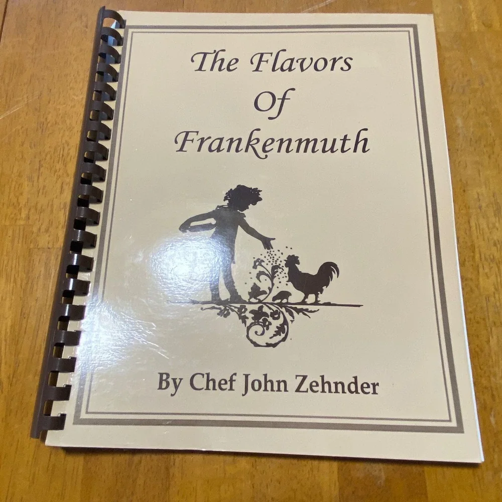 Chef John Zehnder The Flavors of Frankenmuth Cookbook Signed German